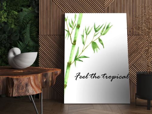 Watercolor hand painted nature eco asian composition with green jungle bamboo stem branch with leaves on the white background with feel the tropical text for design elements and cards