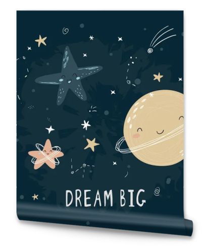 Cute cartoon print with stars, comets and planets. Dream big